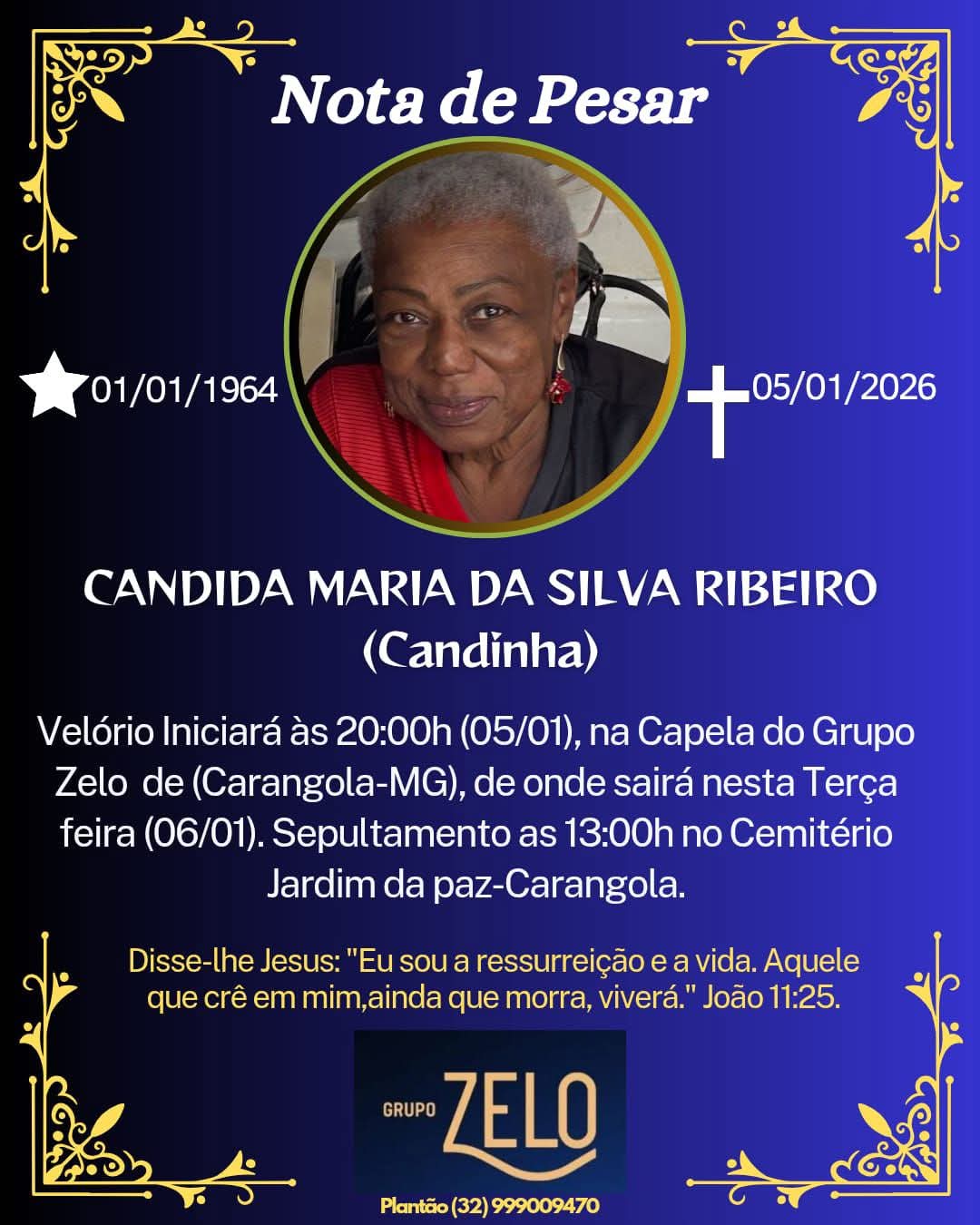 CANDIDA MARIA DA SILVA RIBEIRO (CANDINHA) DE CARANGOLA