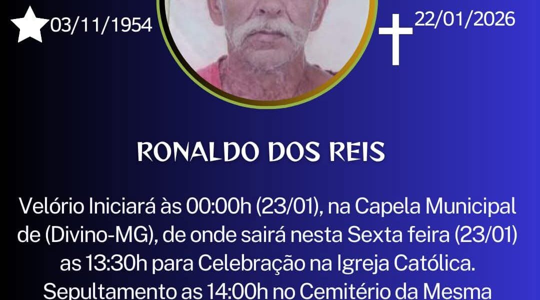FALECEU RONALDO REIS, DE DIVINO