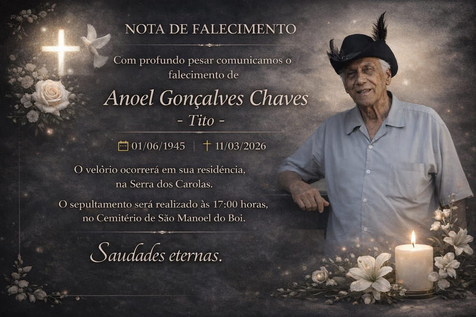 FALECEU ANOEL GONÇALVES CHAVES, DA SERRA DOS CAROLAS, EM CARANGOLA