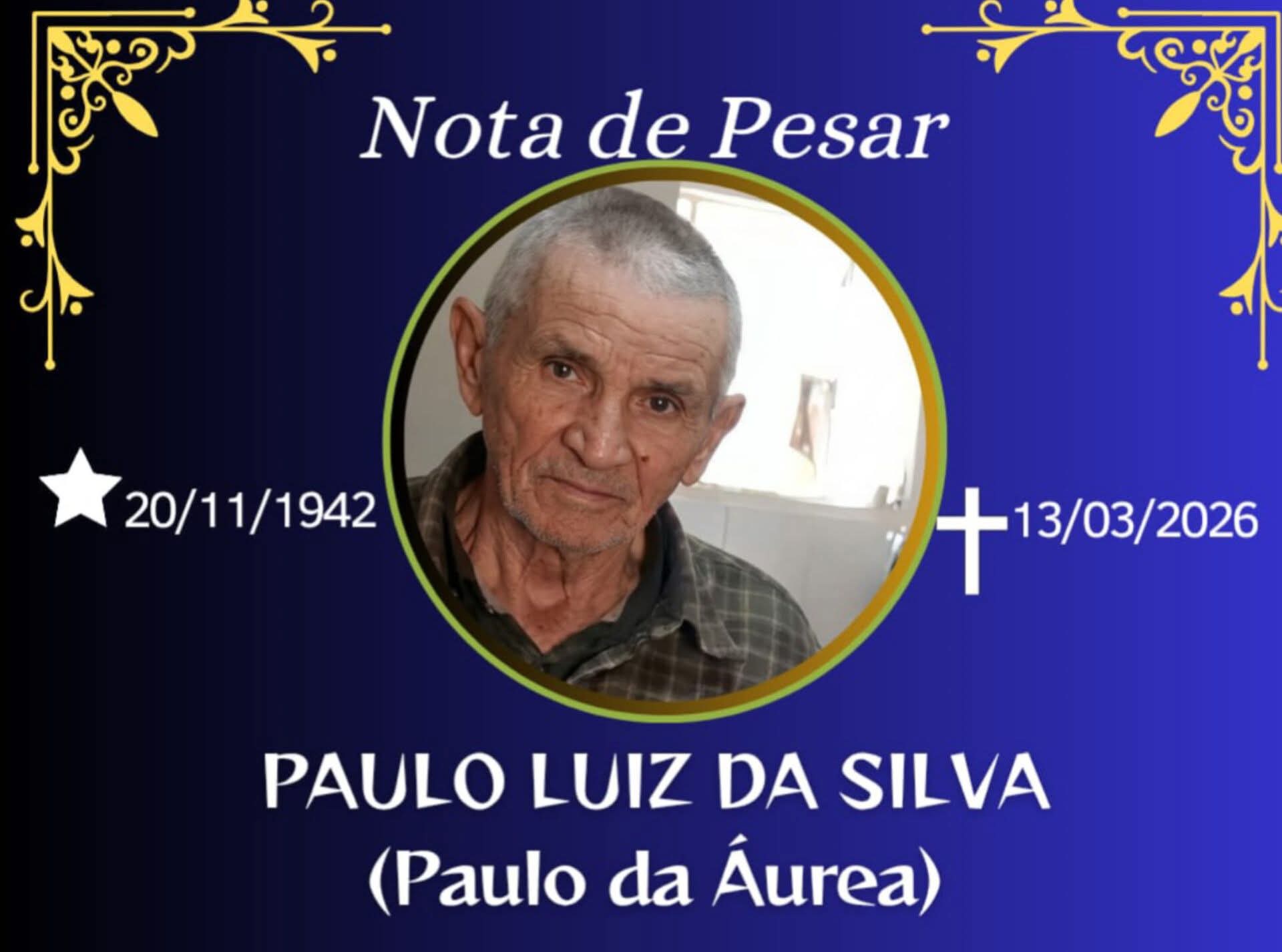 FALECEU PAULO LUIZ DA SILVA ( PAULO DA ÁUREA) DE ESPERA FELIZ