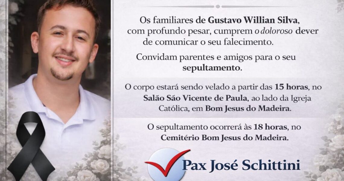 NOTA DE FALECIMENTO DE GUSTAVO WILIAN SILVA, MORADOR DE SÃO FRANCISCO DO GLÓRIA