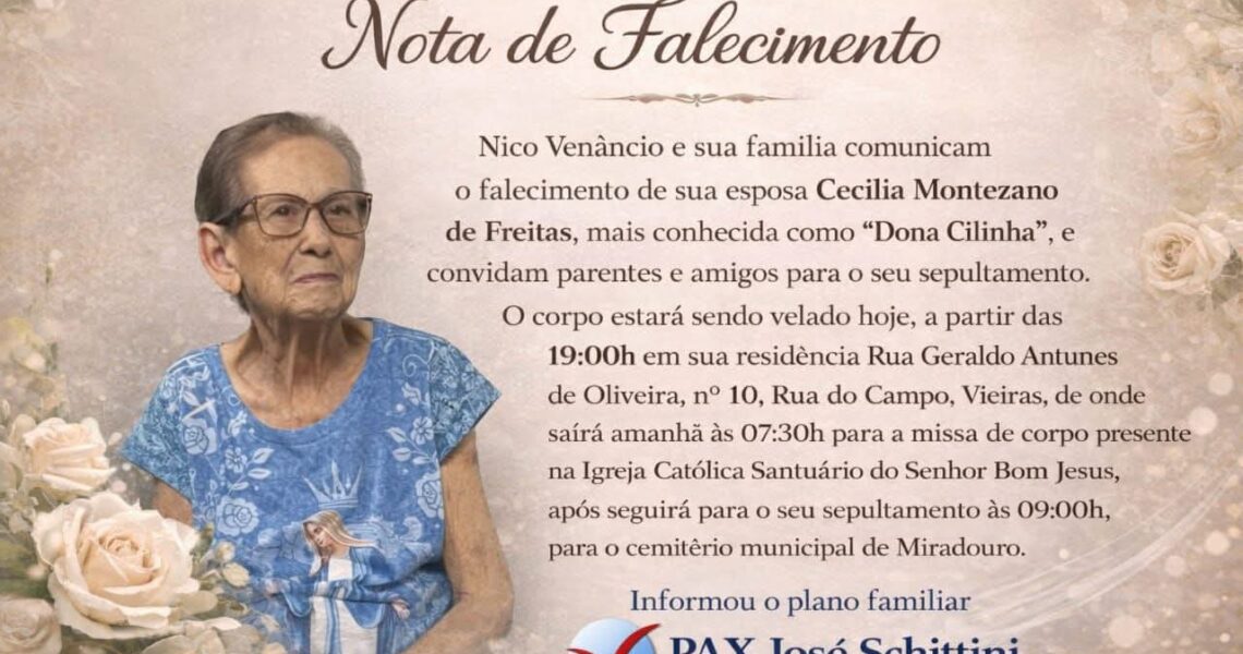 FALECEU CECÍLIA MONTEZANO DE FREITAS, DE VIEIRAS