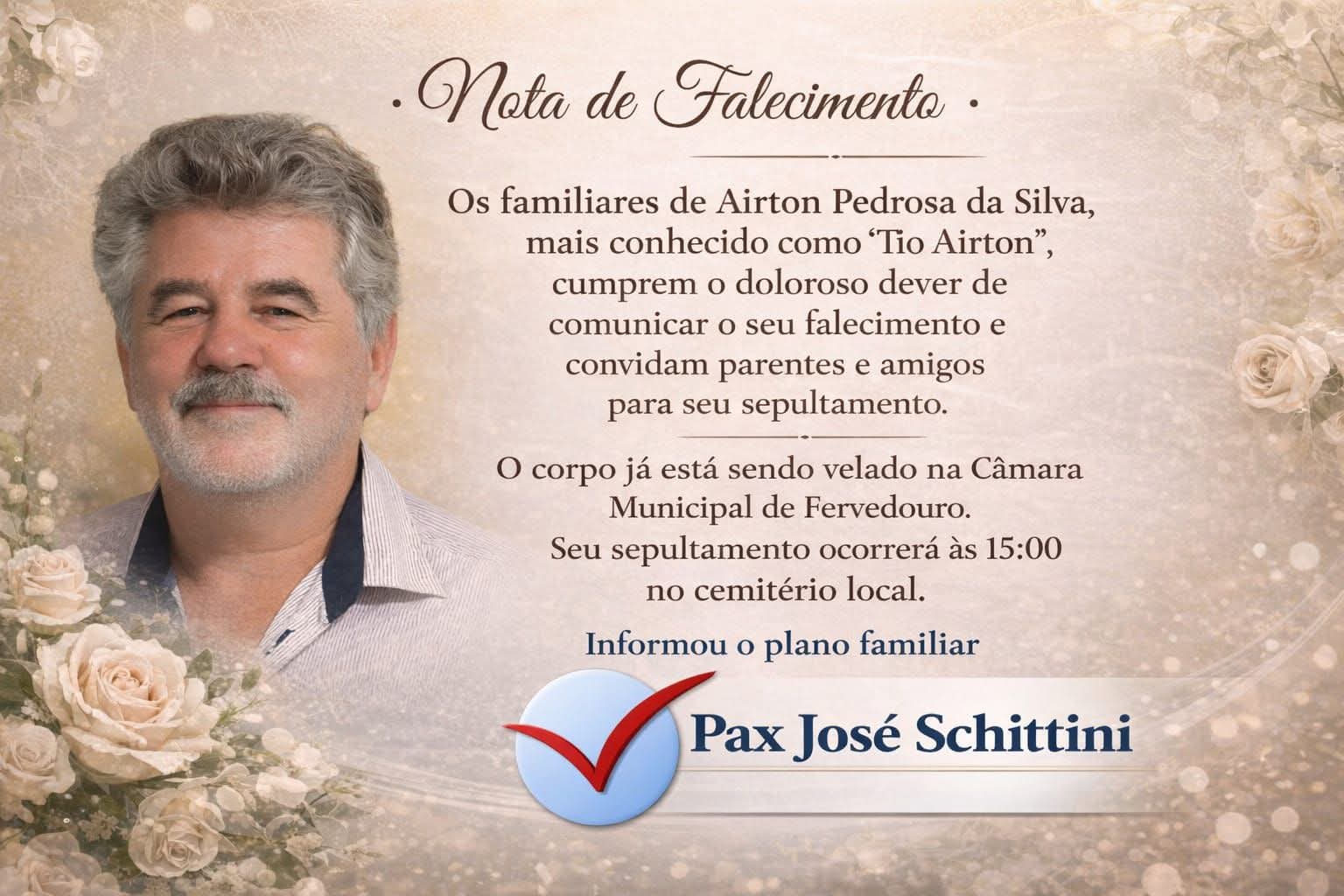 FALECEU AIRTON PEDROSA DA SILVA, DE FERVEDOURO