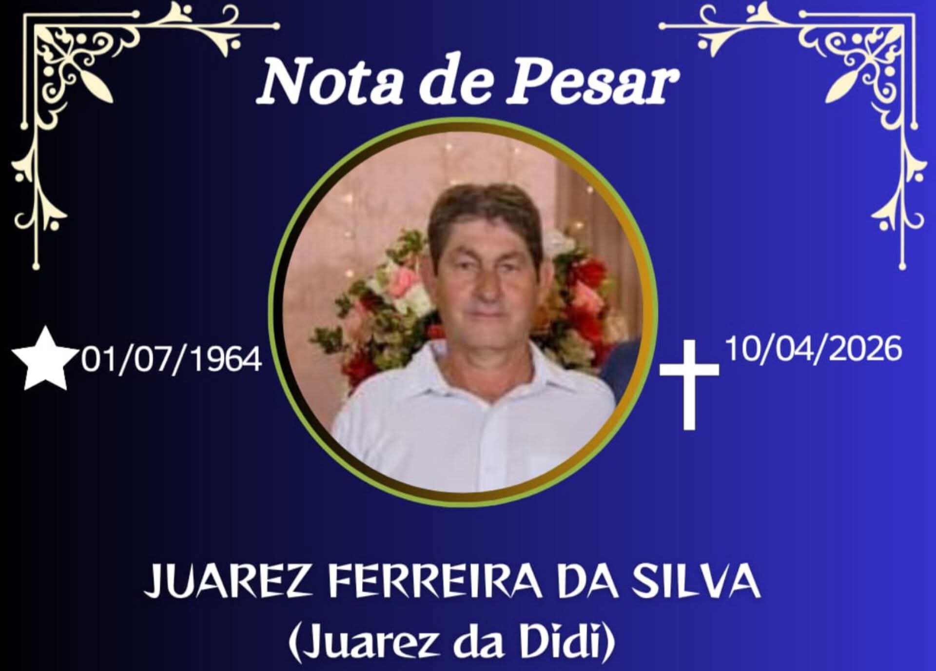 FALECEU JUAREZ FERREIRA DA SILVA ( JUAREZ DO DIDI) DE CARANGOLA