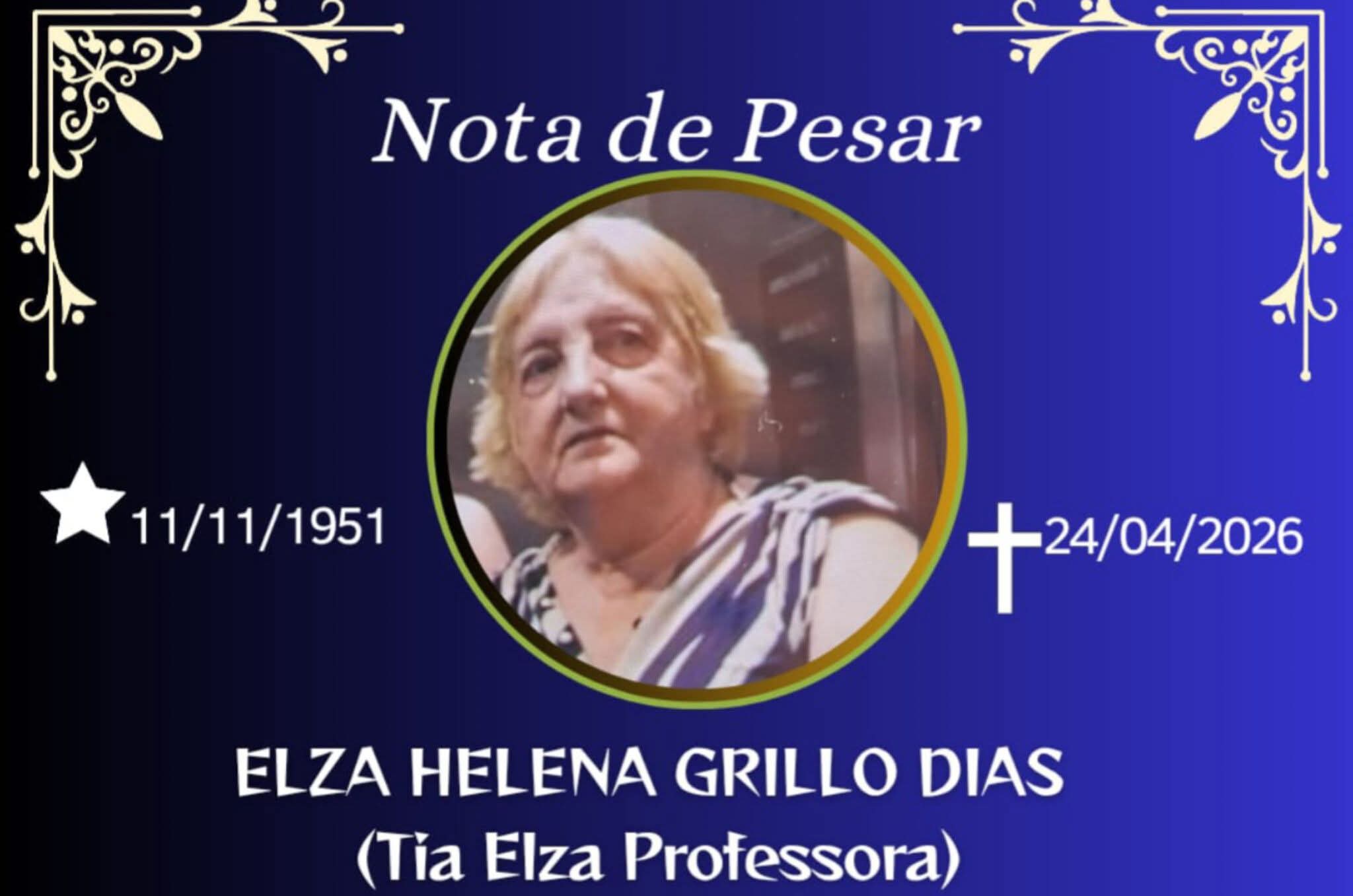 FALECEU A PROFESSORA ELZA HELENA GRILLO DIAS, DE ESPERA FELIZ