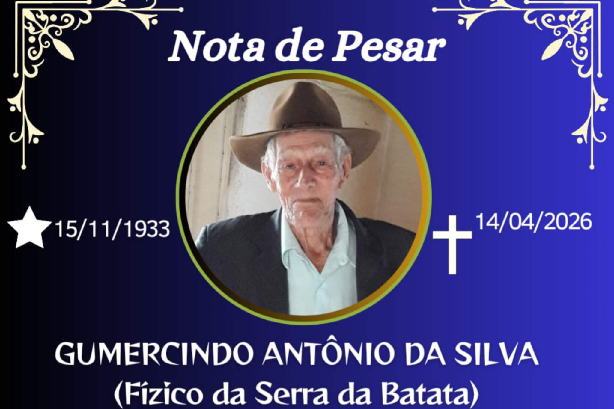 FALECEU GUMERCINDO ANTÔNIO DA SILVA(FISICO DA SERRA DA BATATA)