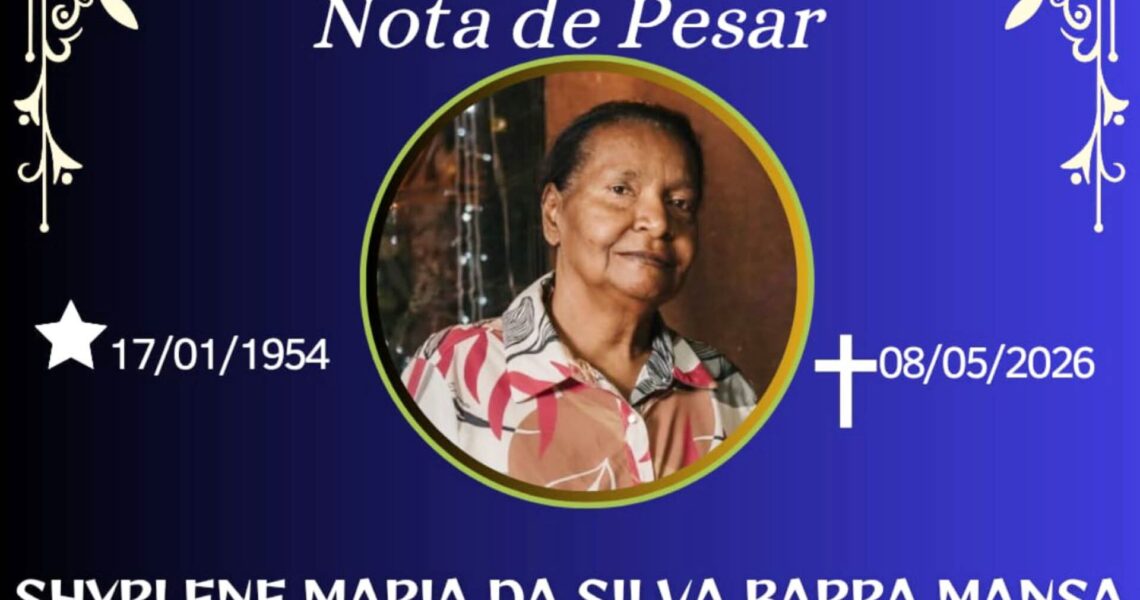 FALECEU SENHORA SHYRLENE MARIA DA SILVA BARRA MANSA , DE ESPERA FELIZ