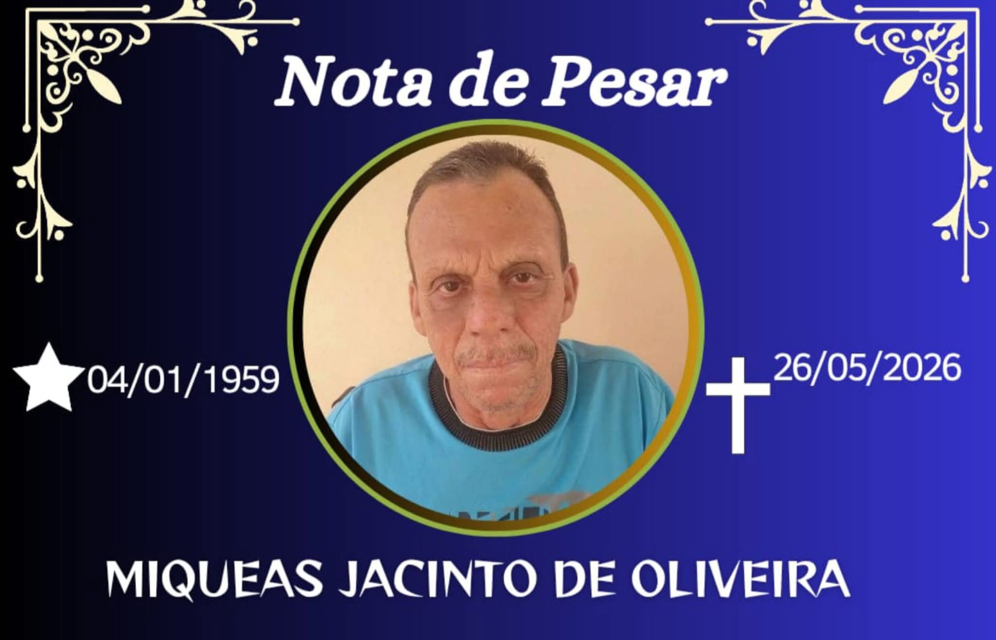 FALECEU MIQUEAS JACINTO DE OLIVEIRA, DE CARANGOLA