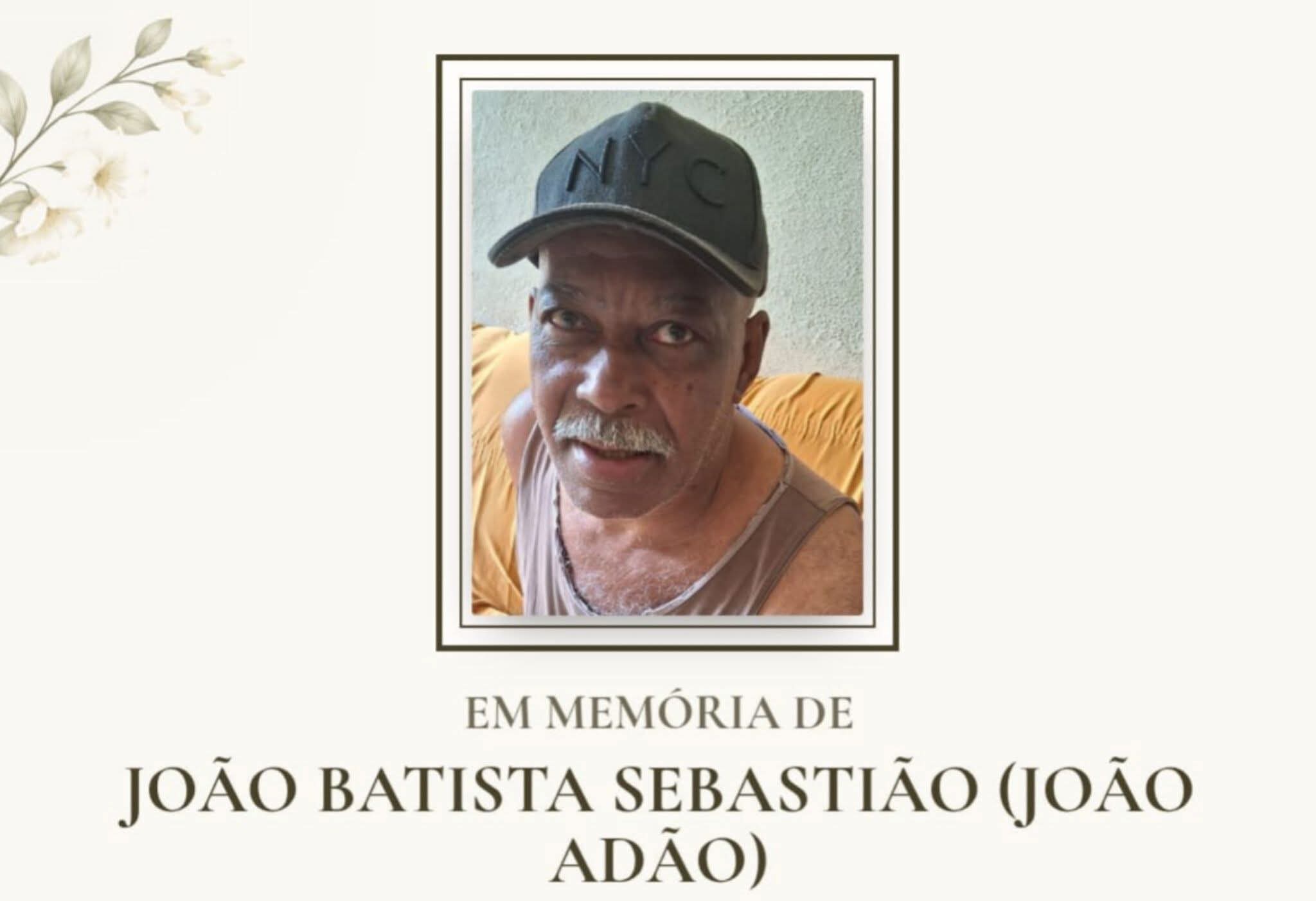 FALECEU JOÃO BATISTA (JOÃO ADÃO) DE PEDRA DOURADA