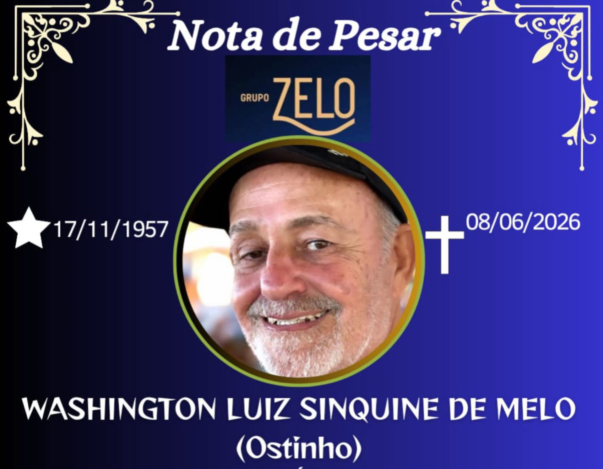 FALECEU WASHINGTON LUIS SINQUINE DE MELO ( OSTINHO) DE CARANGOLA