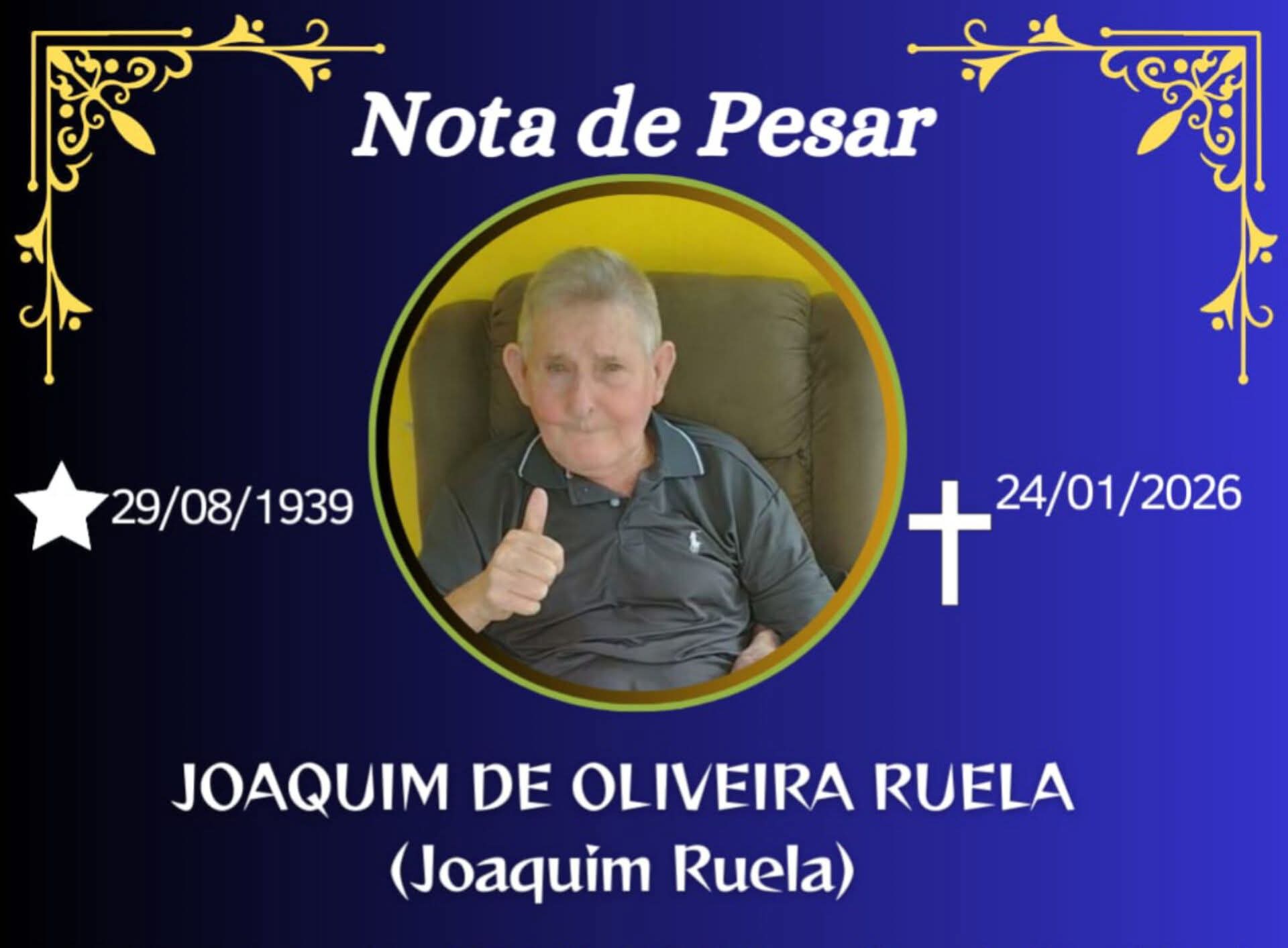 FALECEU JOAQUIM DE OLIVEIRA RUELA (JOAQUIM RUELA ) DE CARANGOLA