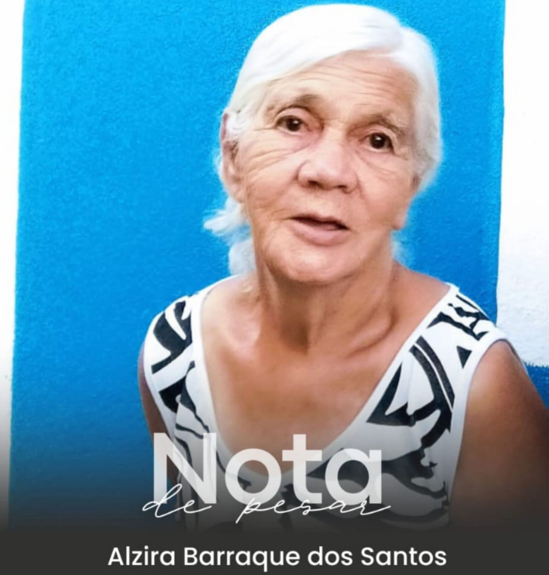 FALECEU ALZIRA BARRAQUE DOS SANTOS, DE DIVINO