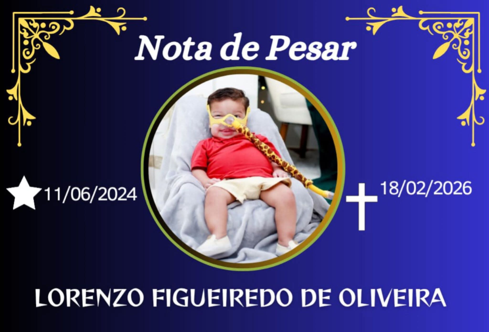 FALECEU O PEQUENO LORENZO FIGUEIREDO DE OLIVEIRA
