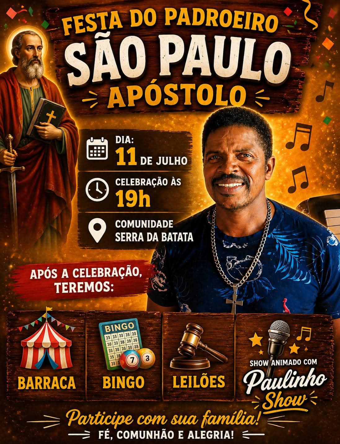 FESTA DO PADROEIRO SÃOPAULO APÓSTOLO NA COMUNIDADE DA SERRA DA BATATA